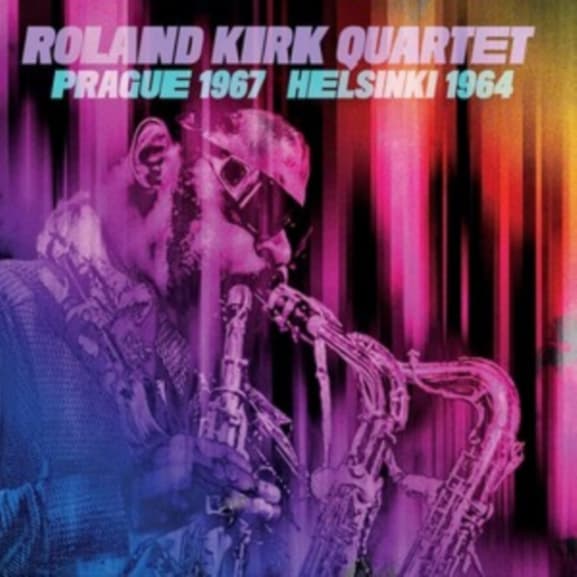 Roland Kirk Quartet - Prague 1967