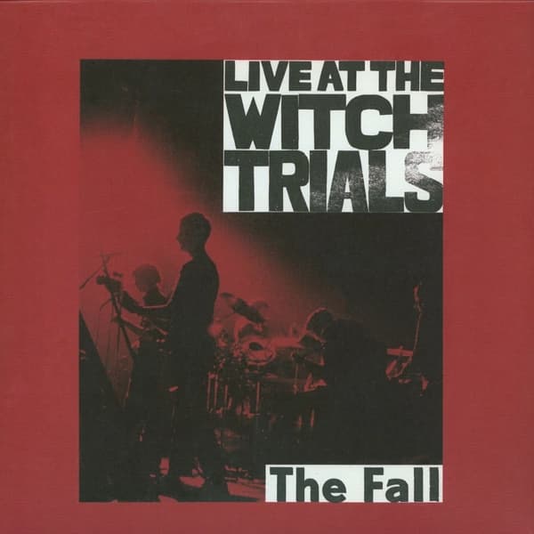 The Fall - Live at the Witch Trials (LP) (Remastered)
