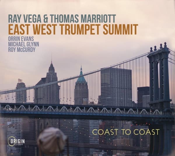 Ray Vega & Thomas Marriott - Coast To Coast - East West Trumpet Summit (CD)