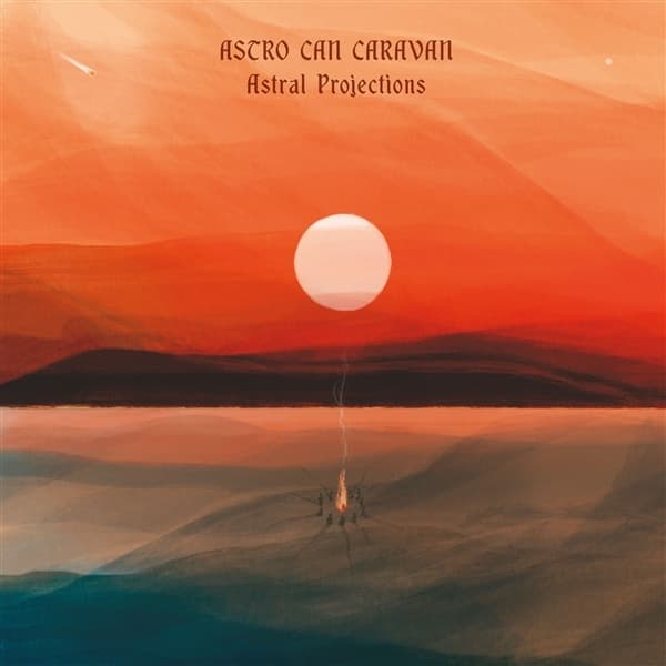 Astro Can Caravan - Astral Projections (CD)