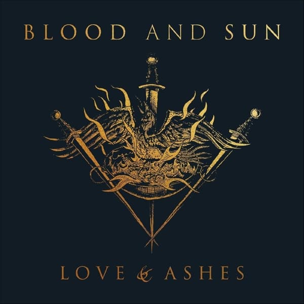 Blood And Sun - Love & Ashes (LP) (Limited Edition)