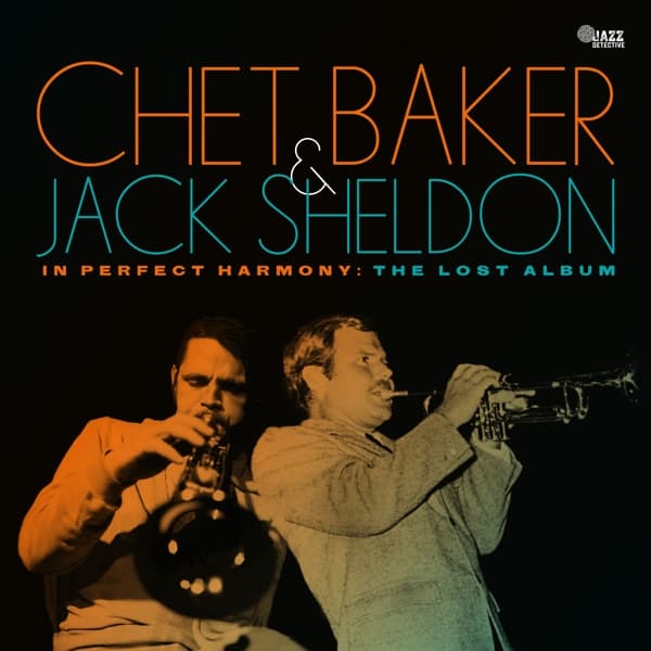 Chet Baker & Jack Sheldon - Best Of Friends: The Lost Studio Album (CD)