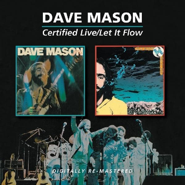 Dave Mason - Certified Live | Let It Flow (CD)