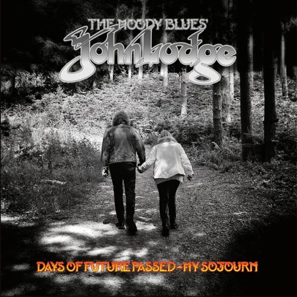 John Lodge - Days Of Future Passed My Sojourn (LP)