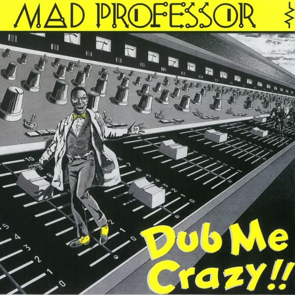 Mad Professor - Dub Me Crazy !! (CD)