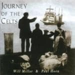 Will Millar & Paul Horn - Journey Of The Celts