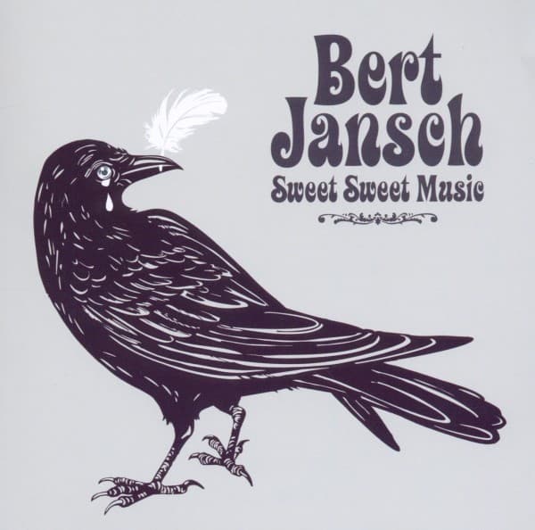 Bert Jansch - Sweet Sweet Music (CD)