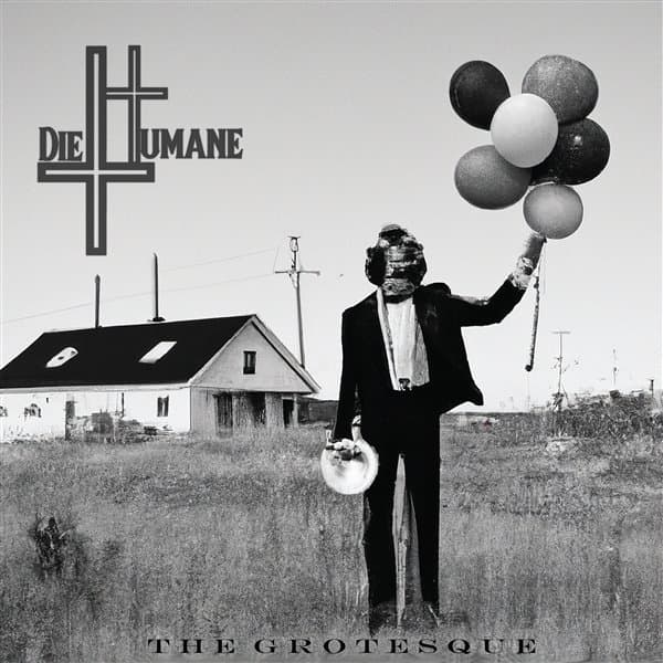 DieHumane - The Grotesque (2 LP)