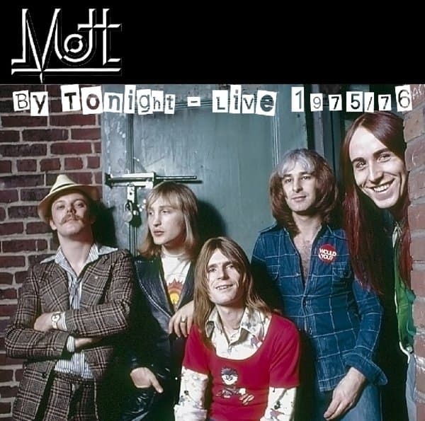 Mott - By Tonight - Live 1975|76 (CD)