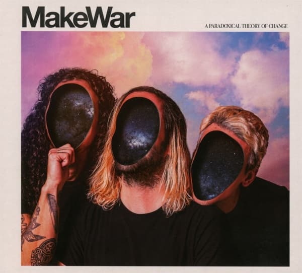 Makewar - A Paradoxical Theory Of Change (CD)