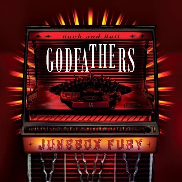 The Godfathers - Jukebox Fury (CD)