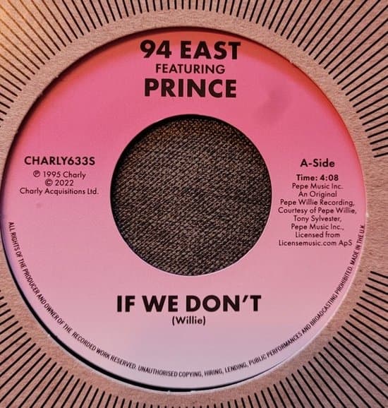 94 East Featuring Prince - If We Don't (7" Single)