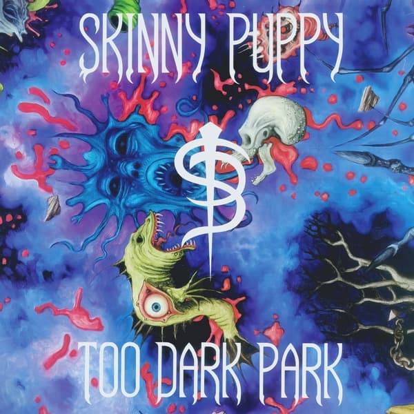Skinny Puppy - Too Dark Park (LP) (Reissue)