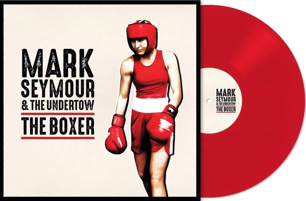 Mark Seymour And The Undertow - Boxer (opaque Red Vinyl)