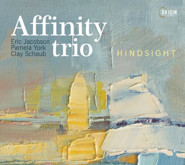 Affinity Trio - Hindsight (CD)