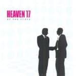 Heaven 17 - Live At Scala 2005
