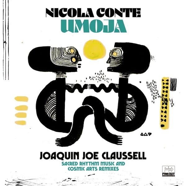 Nicola Conte - Umoja (Joaquin Joe Claussell Sacred Rhythm Music & Cosmic Arts Remixes) (CD)
