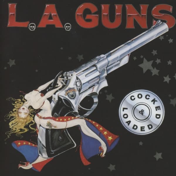 L.A. Guns - Cocked & Loaded (CD) (Remastered)