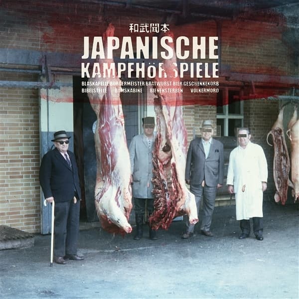 Japanische Kampfhörspiele - Blaskapelle Bürgermeister Bratwurst Bier Geschenkekorb Bibelstelle Bumskabine Bienensterben Völkermord (CD)