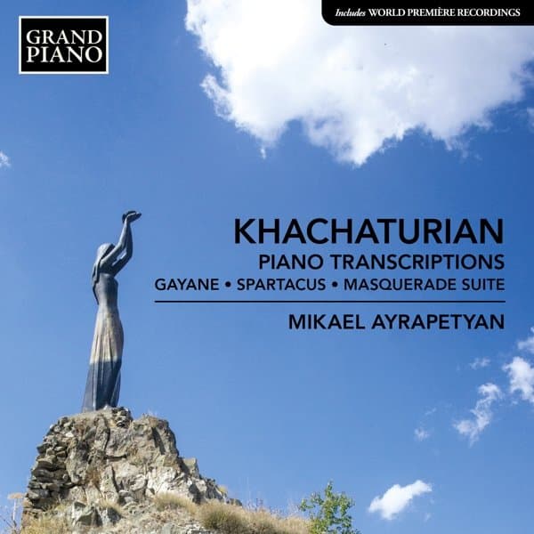 Mikael Ayrapetyan - Khachaturian: Piano Transcriptions: Gayane | Spartacus | Masquerade Suite (CD)