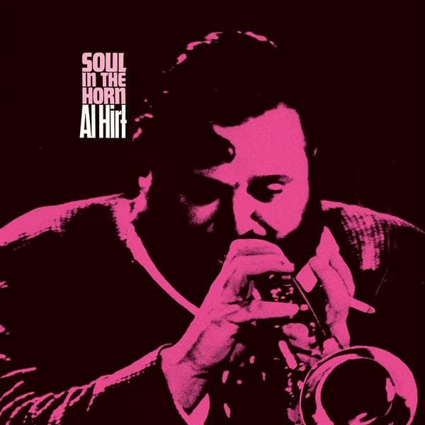 Hirt, Al - Soul In The Horn