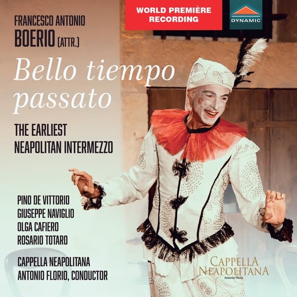 Pino De Vittorio, Capella Neapolitana, Antonio Florio - Boerio: Bello Tiempo Passato (CD)