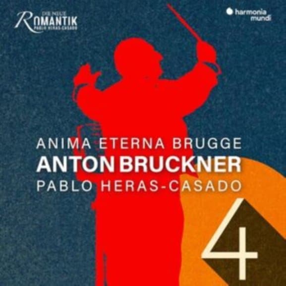 Anima Eterna & Pablo Heras-Casado - Bruckner: Symphony No. 4 Romantic (CD)