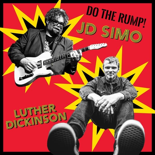 Luther Dickinson & J.D. Simo - Do The Rump! (CD)