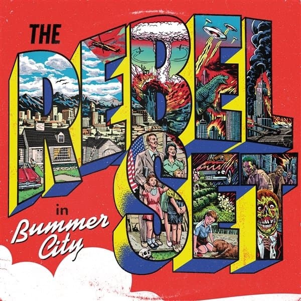The Rebel Set - Bummer City (LP)