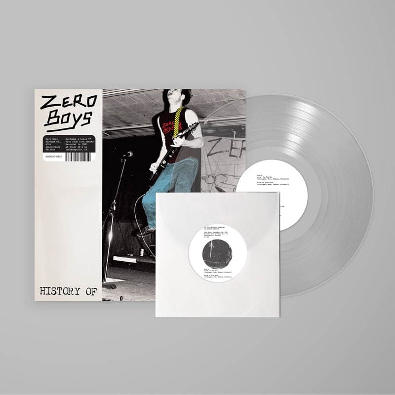 Zero Boys - History Of... (LP | 7" Single) (40th Anniversary Edition) (Coloured Vinyl) (Remastered)
