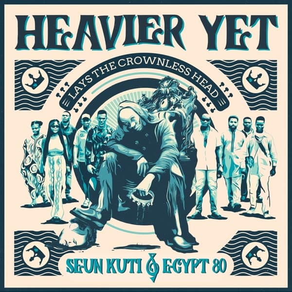 Seun Kuti & Egypt 80 - Heavier Yet (Lays The Crowless Head) (CD)