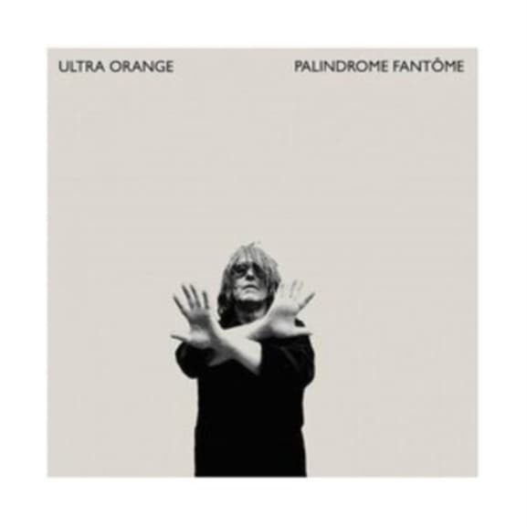 Ultra Orange - Palindrome Fantôme (CD)