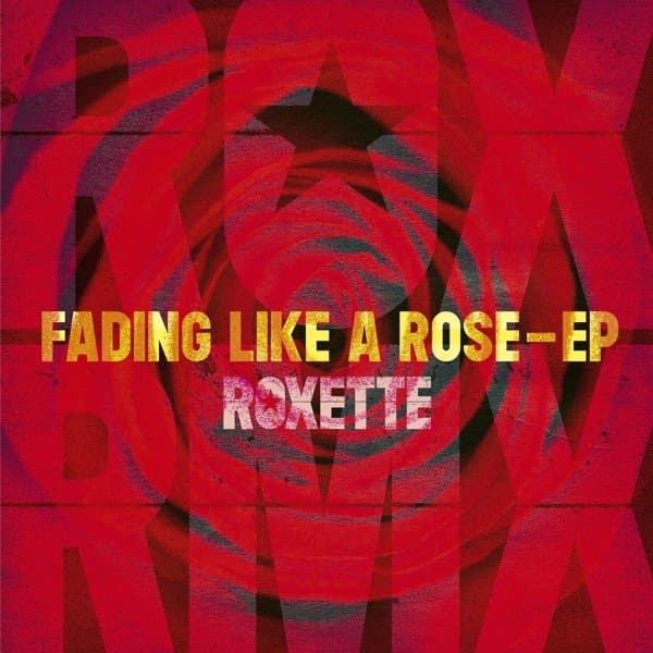 Roxette - Fading Like A Rose (12" Single)