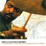Gerald Cleaver - Gerald Cleaver's Detroit (CD)