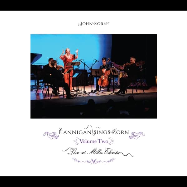 John Zorn & Barbara Hannigan - Hannigan Sings Zorn Volume Two - Archival Series (CD)
