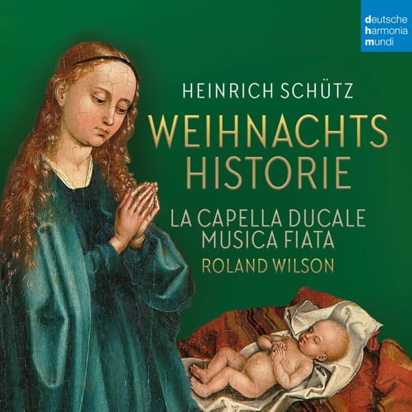 Musica Fiata, La Capella Ducale & Roland Wilson - Schütz: Weihnachtshistorie & Magnificat (CD)