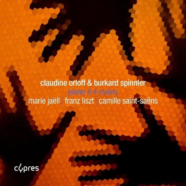 Claudine Orloff & Burkard Spinnler - Jaell, Liszt & Saint-Saens: Piano A 4 Mains (CD)