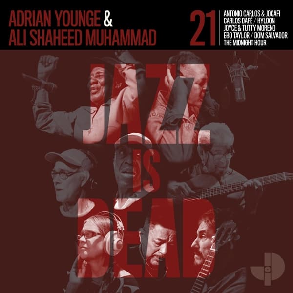 Adrian Younge & Ali Shaheed Muhammed - Jazz Is Dead 021 (CD)