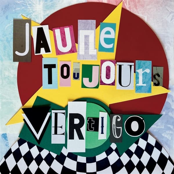 Jaune Toujours - Vertigo (CD)