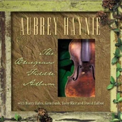 Aubrey Haynie - The Bluegrass Fiddle Album (CD)