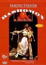 Making Theater: Rashomon - A Play Is Born