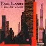 Paul Lansky - Things She Carried (CD)