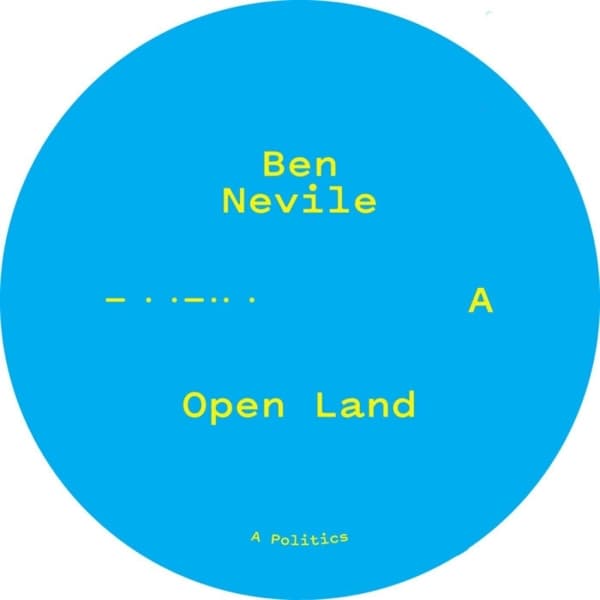 Ben Nevile - Open Land (LP)