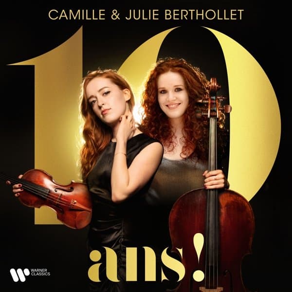 Camille Berthollet & Julie Berthollet - 10 Ans ! (3 CD)