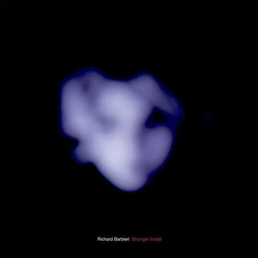 Richard Barbieri - Stranger Inside (LP)