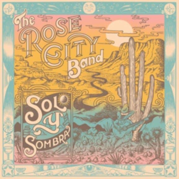 The Rose City Band - Sol Y Sombra (LP) (Coloured Vinyl)