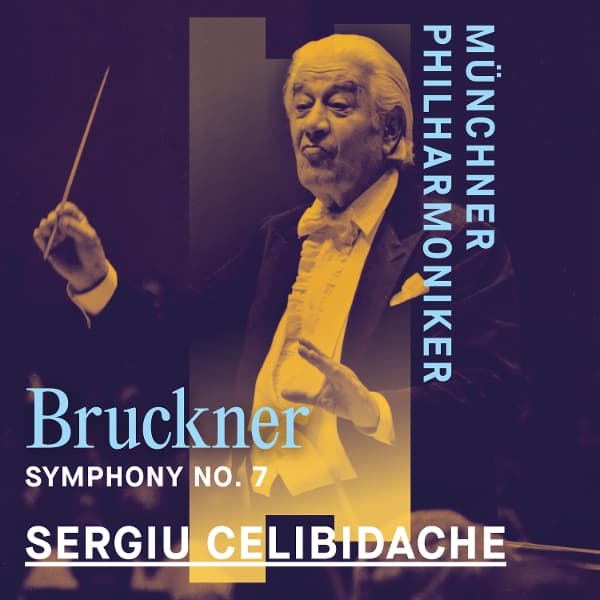 Münchner Philharmoniker & Sergiu Celibidache - Bruckner: Symphony No. 7 (CD)