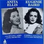Anita Ellis & Eugene Baird - The Mitchell Ayres Orchestra with Anita Ellis & Eugene Baird (CD)