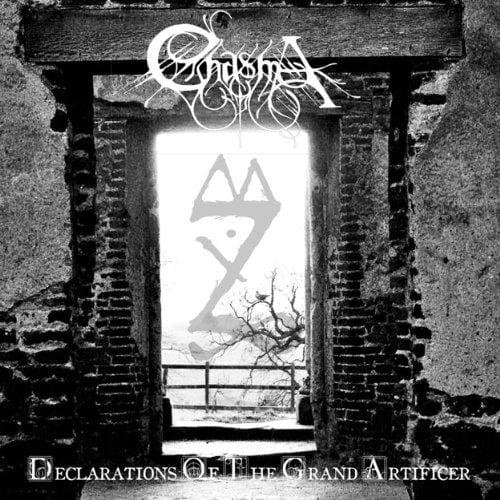 Chasma - Declarations Of The Grand Artificer