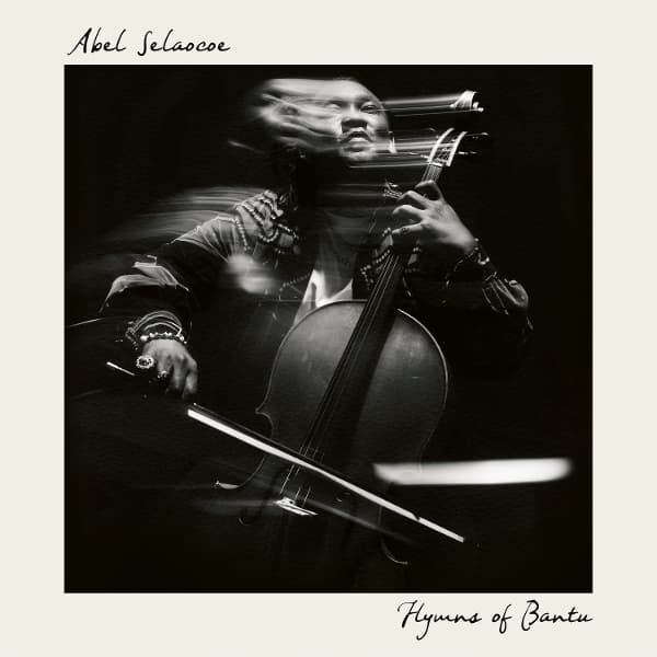 Abel Selaocoe - Hymns Of Bantu (LP)